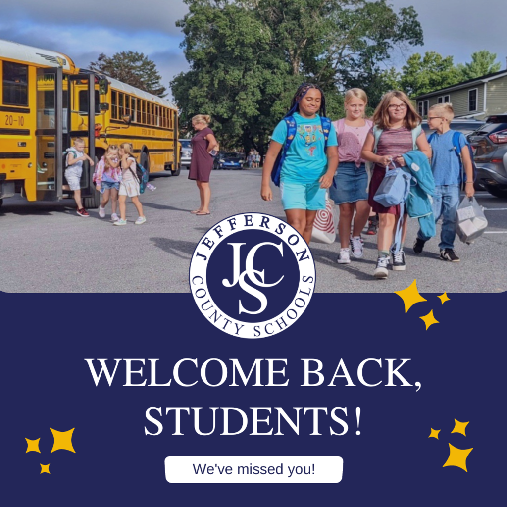 "Welcome back, students! We've missed you!" message with photo of students departing a school bus